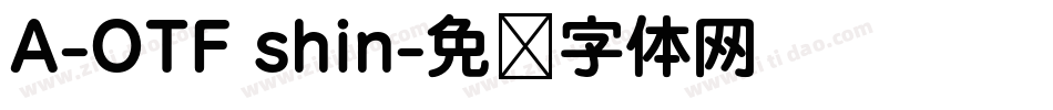 A-OTF shin字体转换